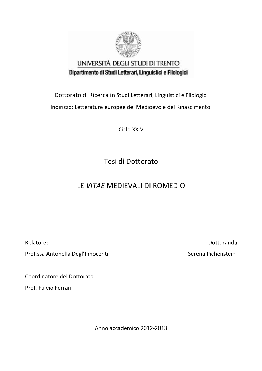 Tesi Di Dottorato LE VITAE MEDIEVALI DI ROMEDIO