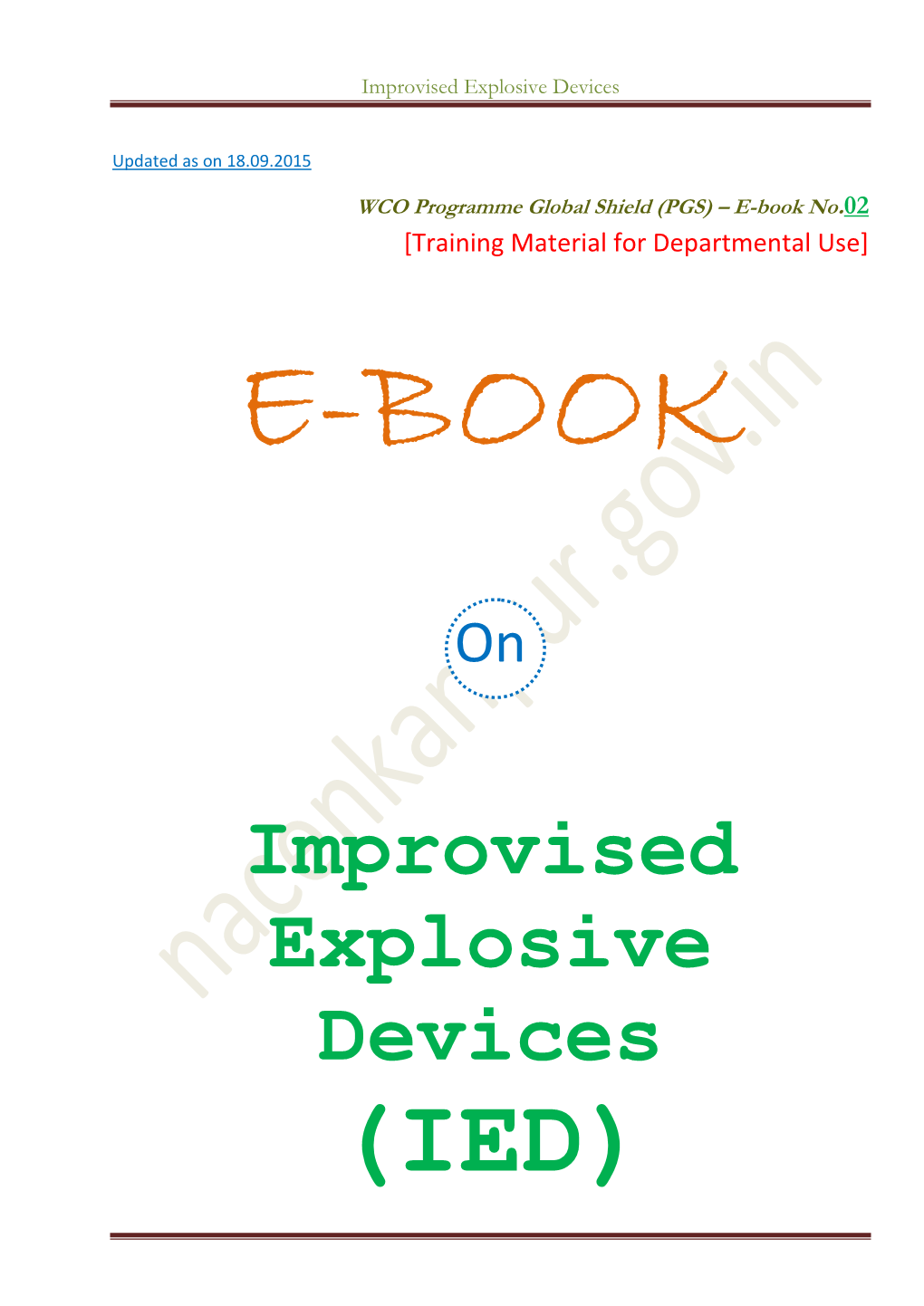 Improvised Explosive Devices