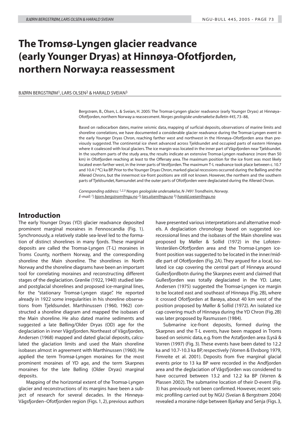 The Tromsø-Lyngen Glacier Readvance (Early Younger Dryas) at Hinnøya-Ofotfjorden, Northern Norway:A Reassessment