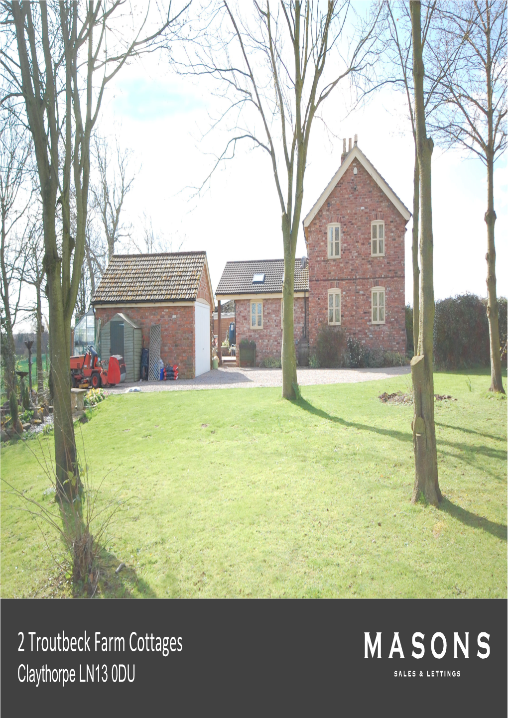 2 Troutbeck Farm Cottages Claythorpe LN13 0DU