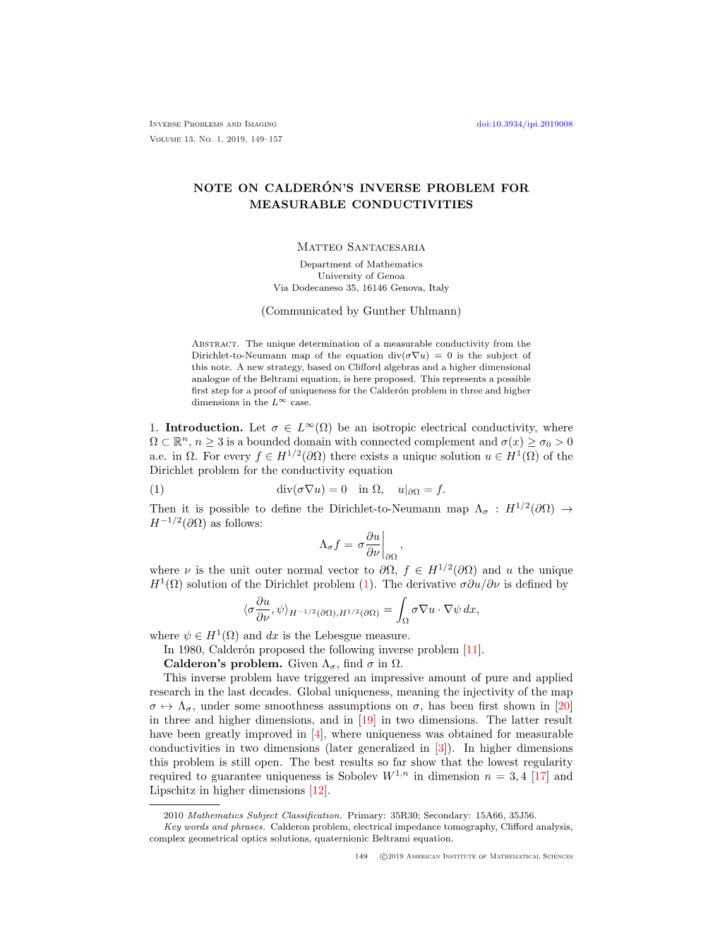 NOTE on CALDER´ON's INVERSE PROBLEM for MEASURABLE CONDUCTIVITIES Matteo Santacesaria (Communicated by Gunther Uhlmann) 1. In
