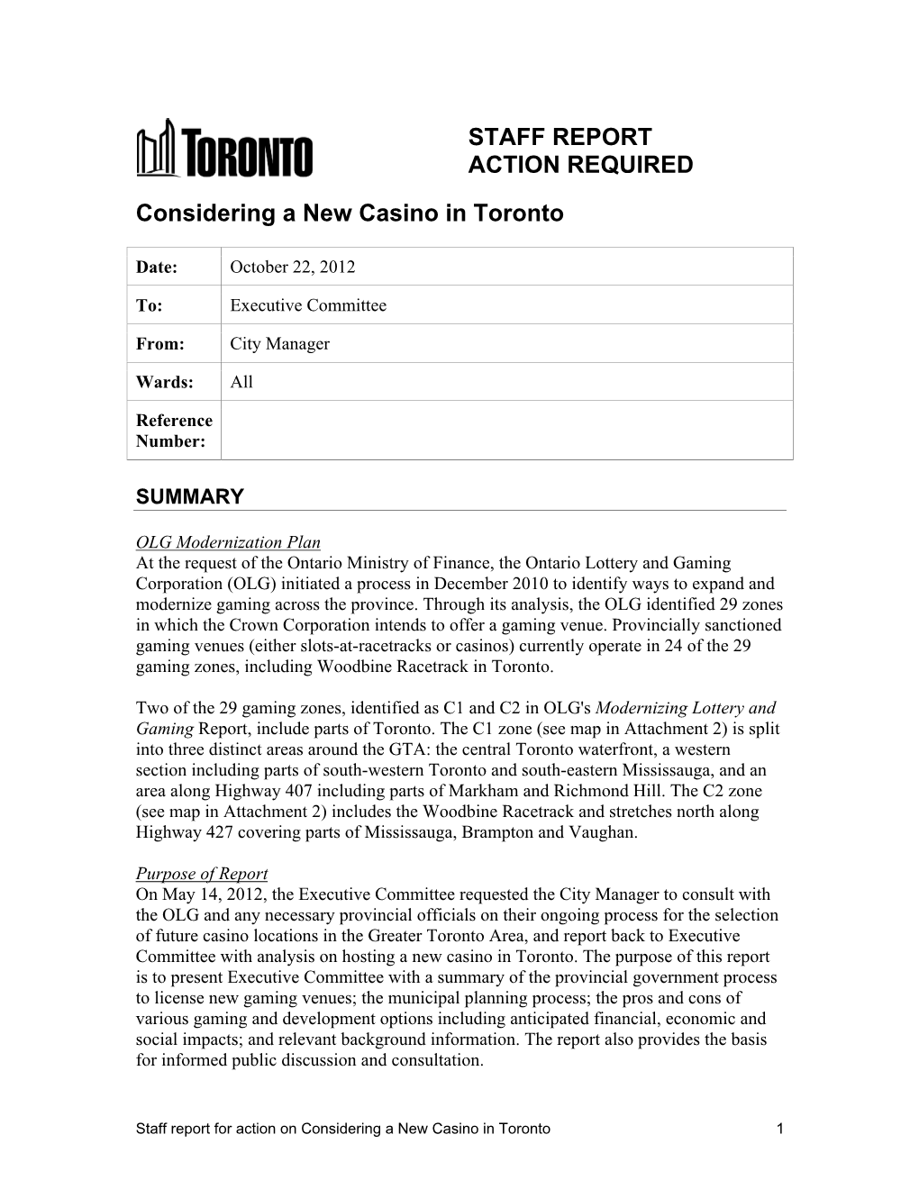 STAFF REPORT ACTION REQUIRED Considering a New Casino in Toronto