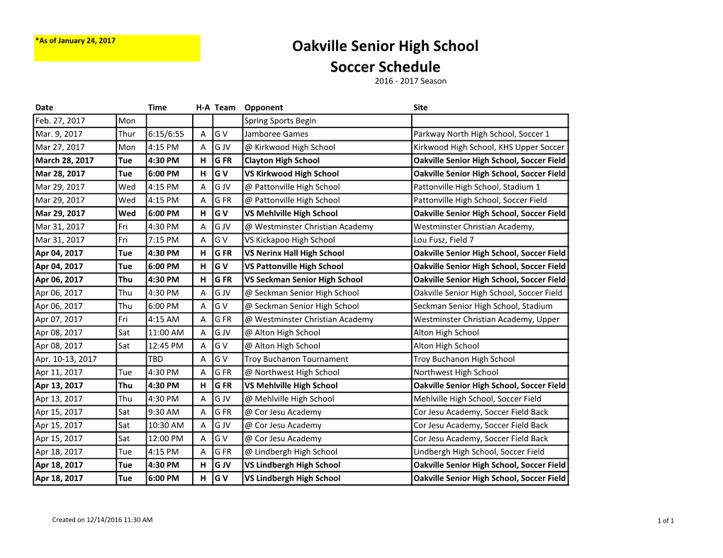 Oakville Senior High School Soccer Schedule 2016 - 2017 Season