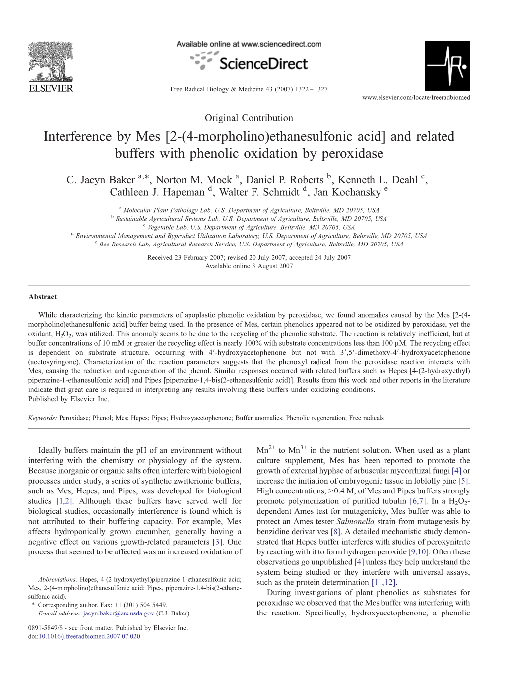 Interference by Mes [2-(4-Morpholino)Ethanesulfonic Acid] and Related Buffers with Phenolic Oxidation by Peroxidase ⁎ C