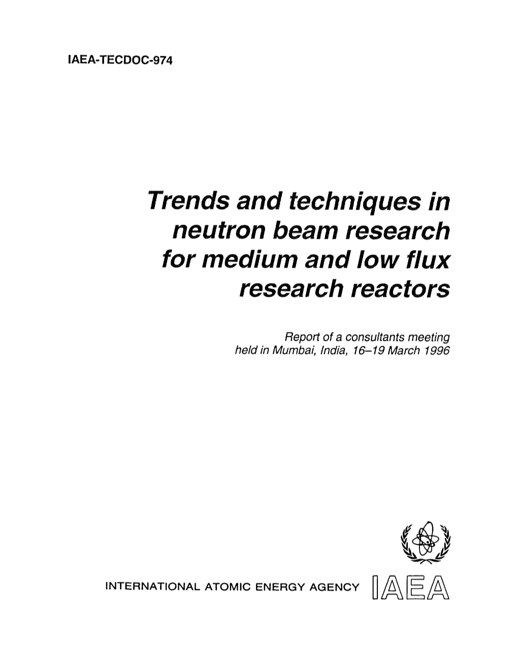 Trends and Techniques in Neutron Beam Research for Medium and Low Flux Research Reactors