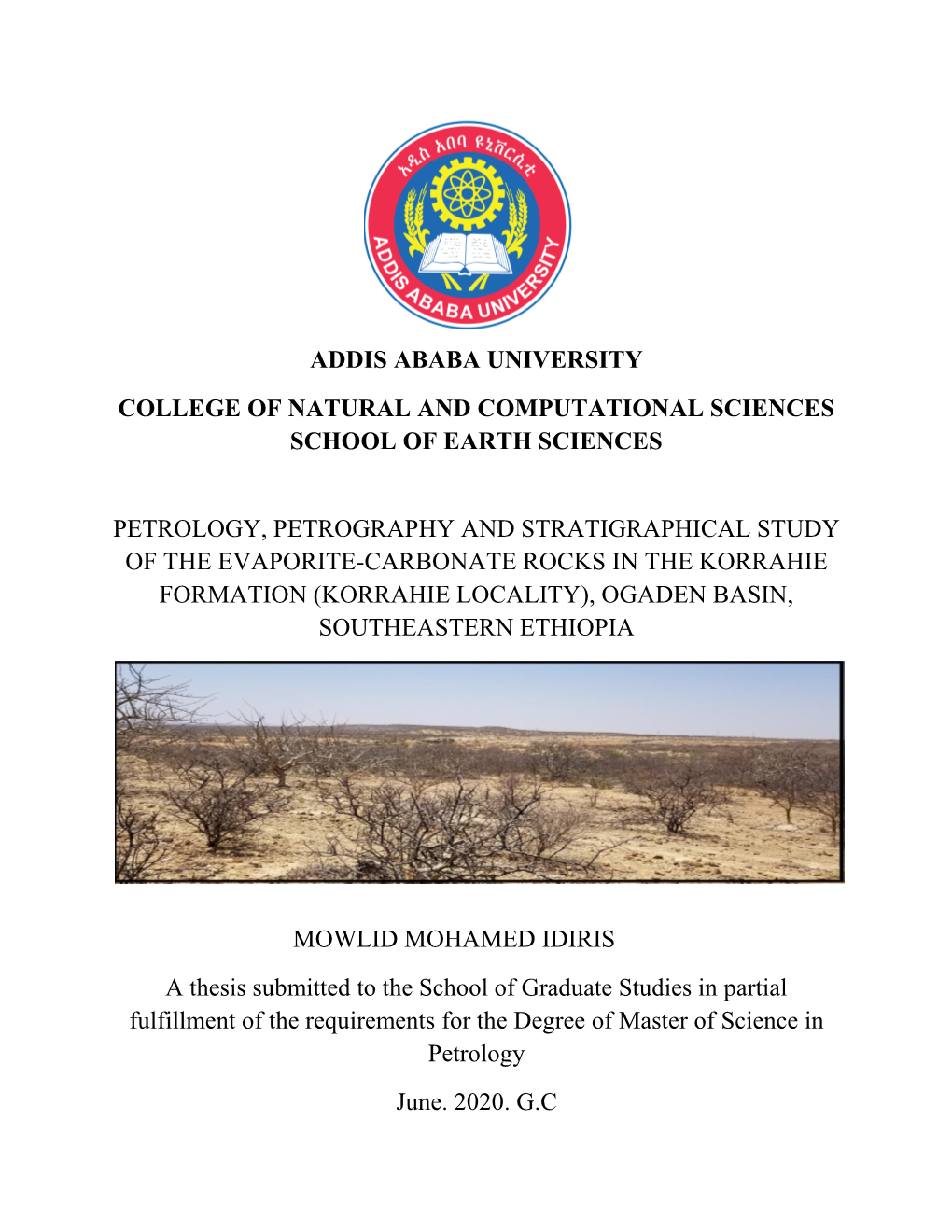 Petrology, Petrography and Stratigraphical Study of the Evaporite-Carbonate Rocks in the Korrahie Formation (Korrahie Locality), Ogaden Basin, Southeastern Ethiopia