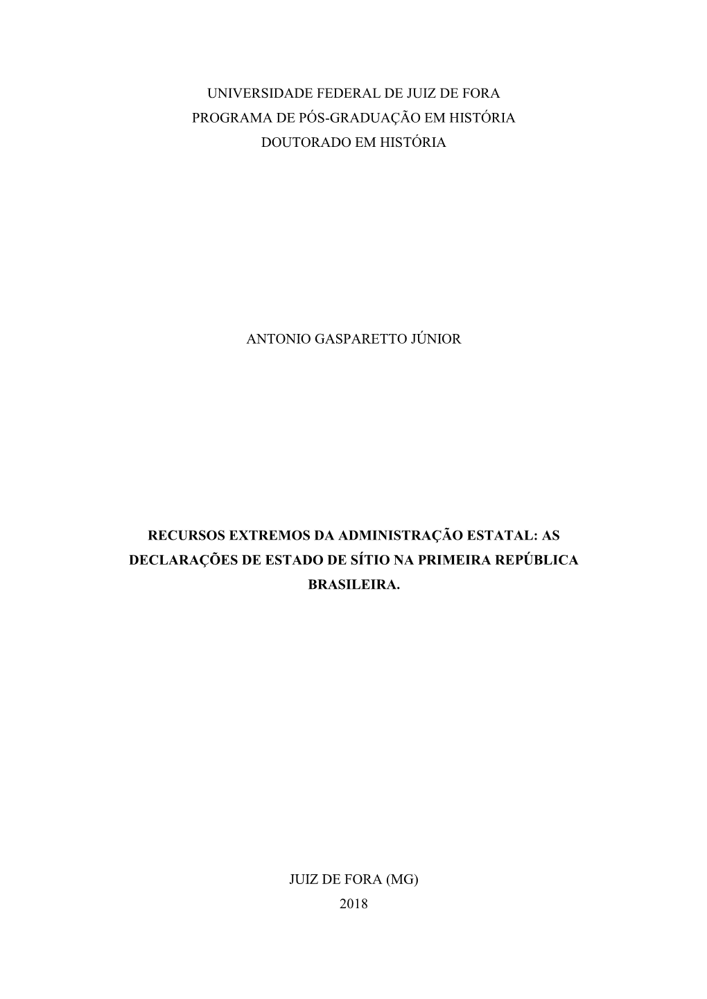 As Declarações De Estado De Sítio Na Primeira República Brasileira