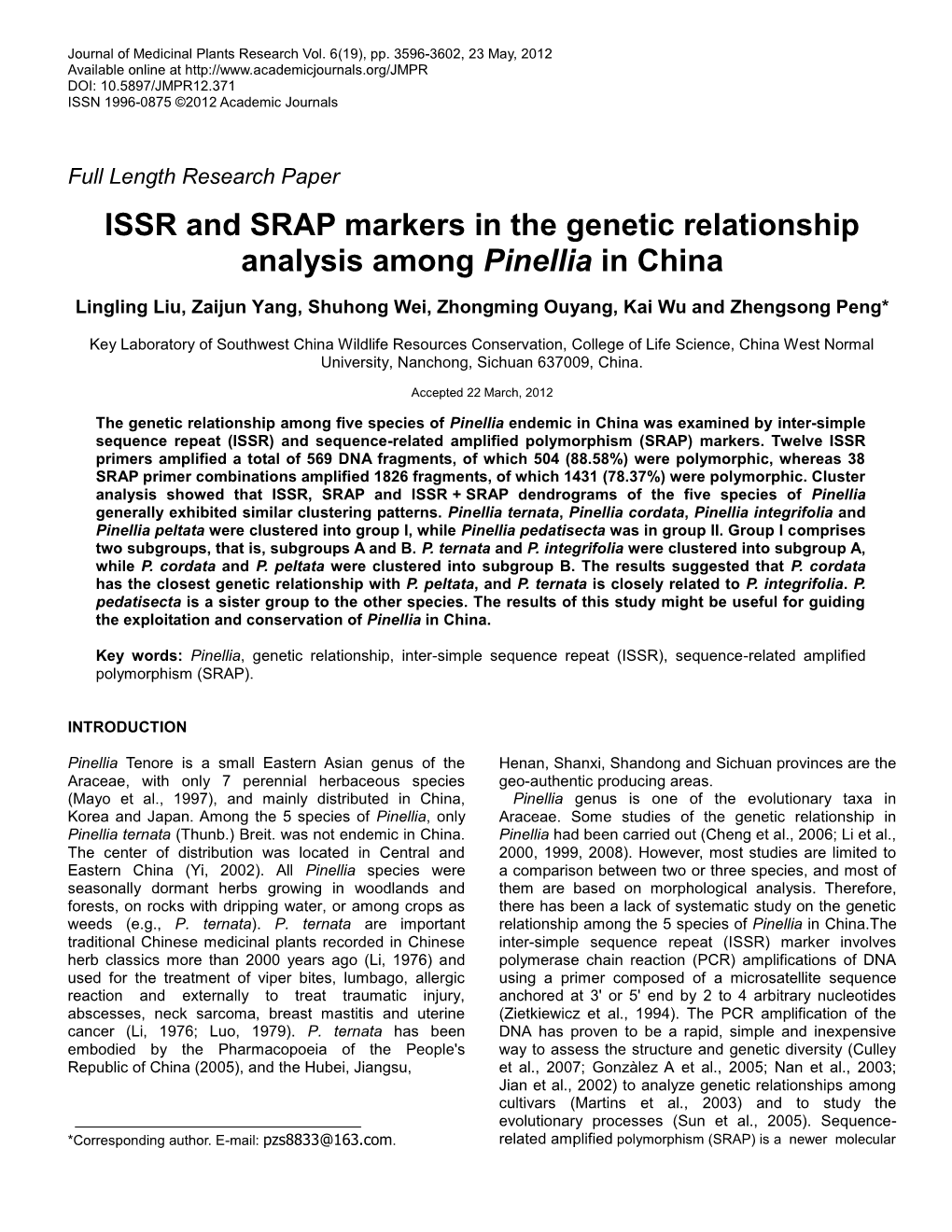 ISSR and SRAP Markers in the Genetic Relationship Analysis Among Pinellia in China