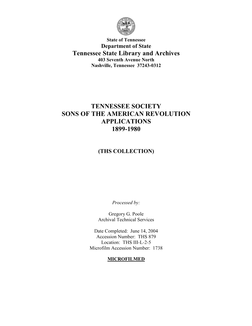 Tennessee Society Sons of the American Revolution Applications 1899-1980