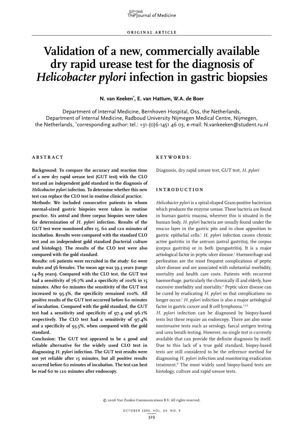 Validation of a New, Commercially Available Dry Rapid Urease Test for the Diagnosis of Helicobacter Pylori Infection in Gastric Biopsies