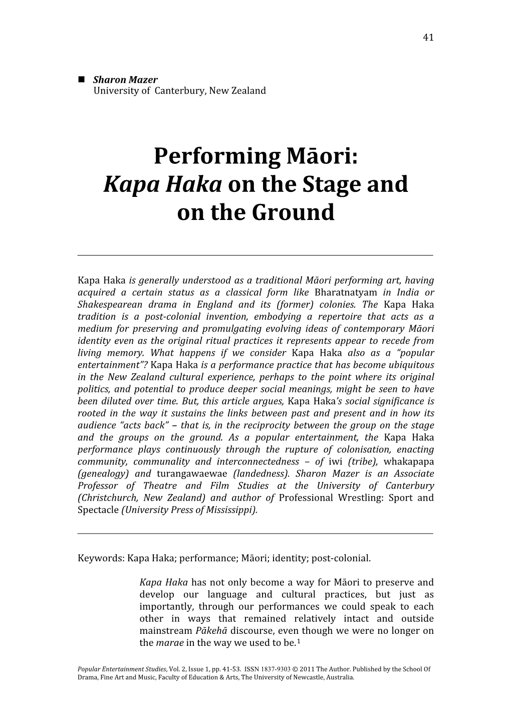 Performing Māori: Kapa Haka on the Stage and on the Ground