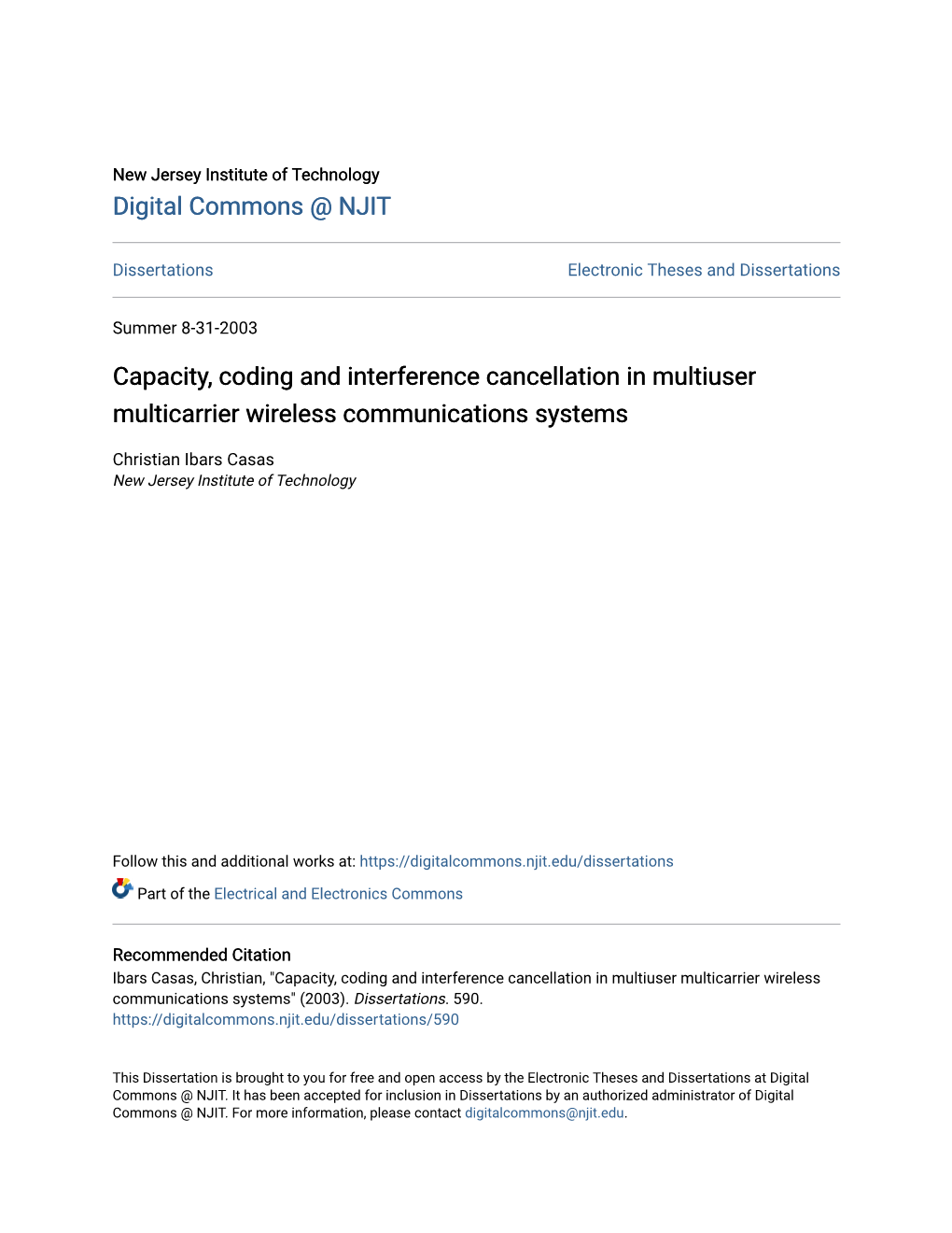 Capacity, Coding and Interference Cancellation in Multiuser Multicarrier Wireless Communications Systems