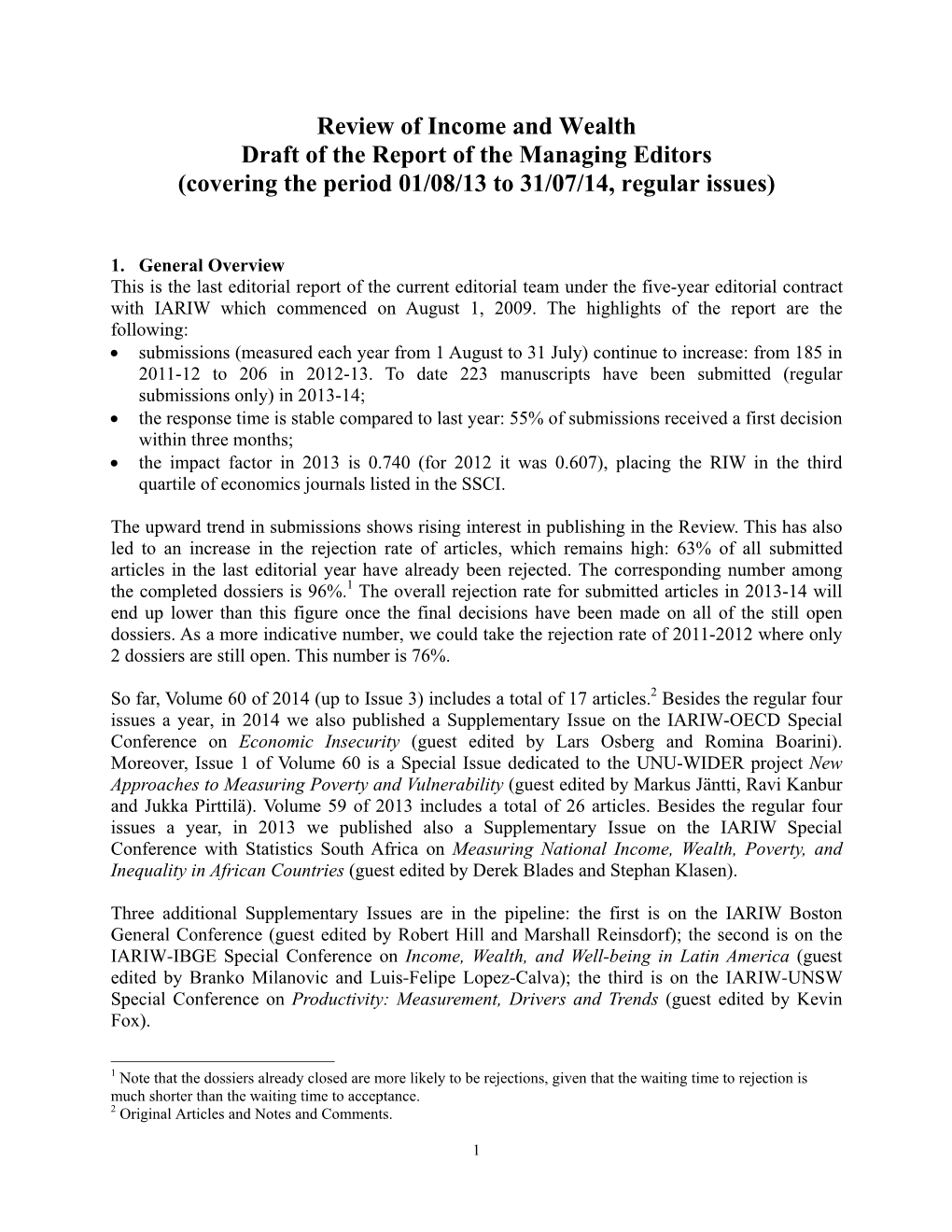 Review of Income and Wealth Draft of the Report of the Managing Editors (Covering the Period 01/08/13 to 31/07/14, Regular Issues)