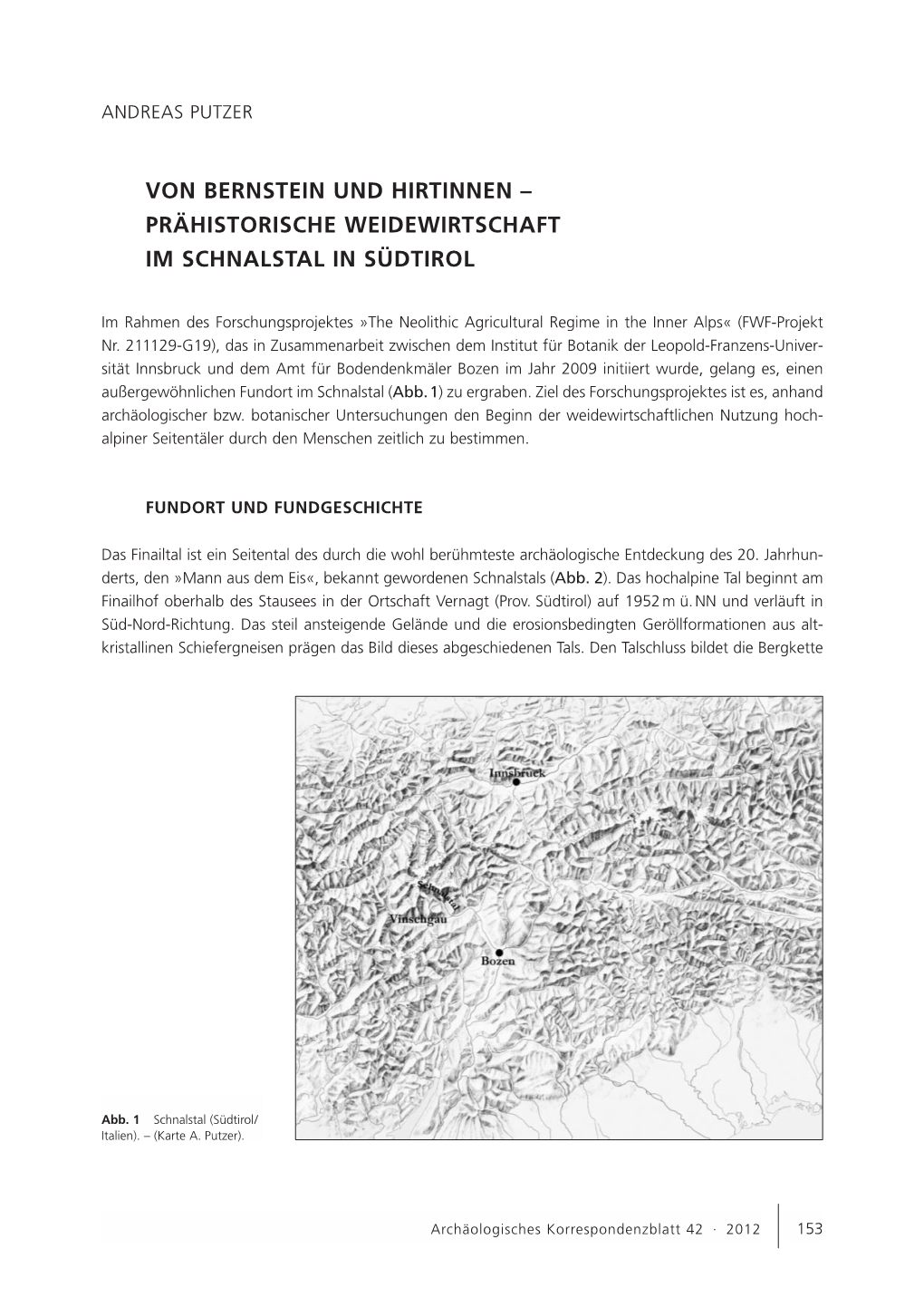 Prähistorische Weidewirtschaft Im Schnalstal in Südtirol