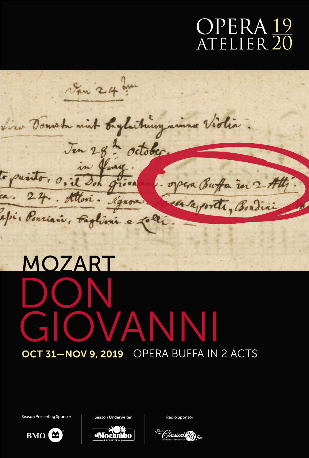 Mozart Don Giovanni Oct 31—Nov 9, 2019 Opera Buffa in 2 Acts