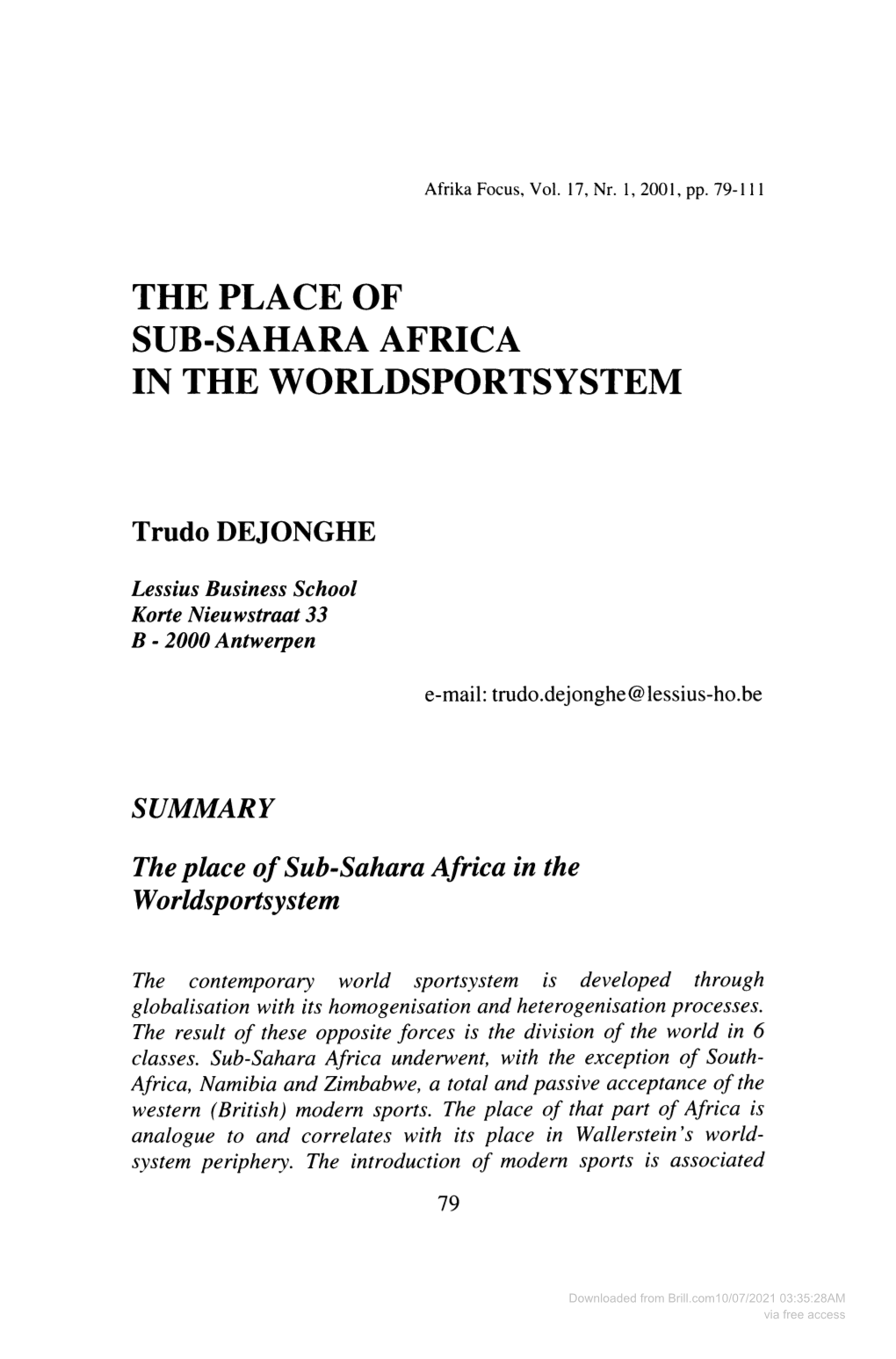 Downloaded from Brill.Com10/07/2021 03:35:28AM Via Free Access with the Spatial Diffusion of the 19Th Century British Hegemonic Cultural Imperialism