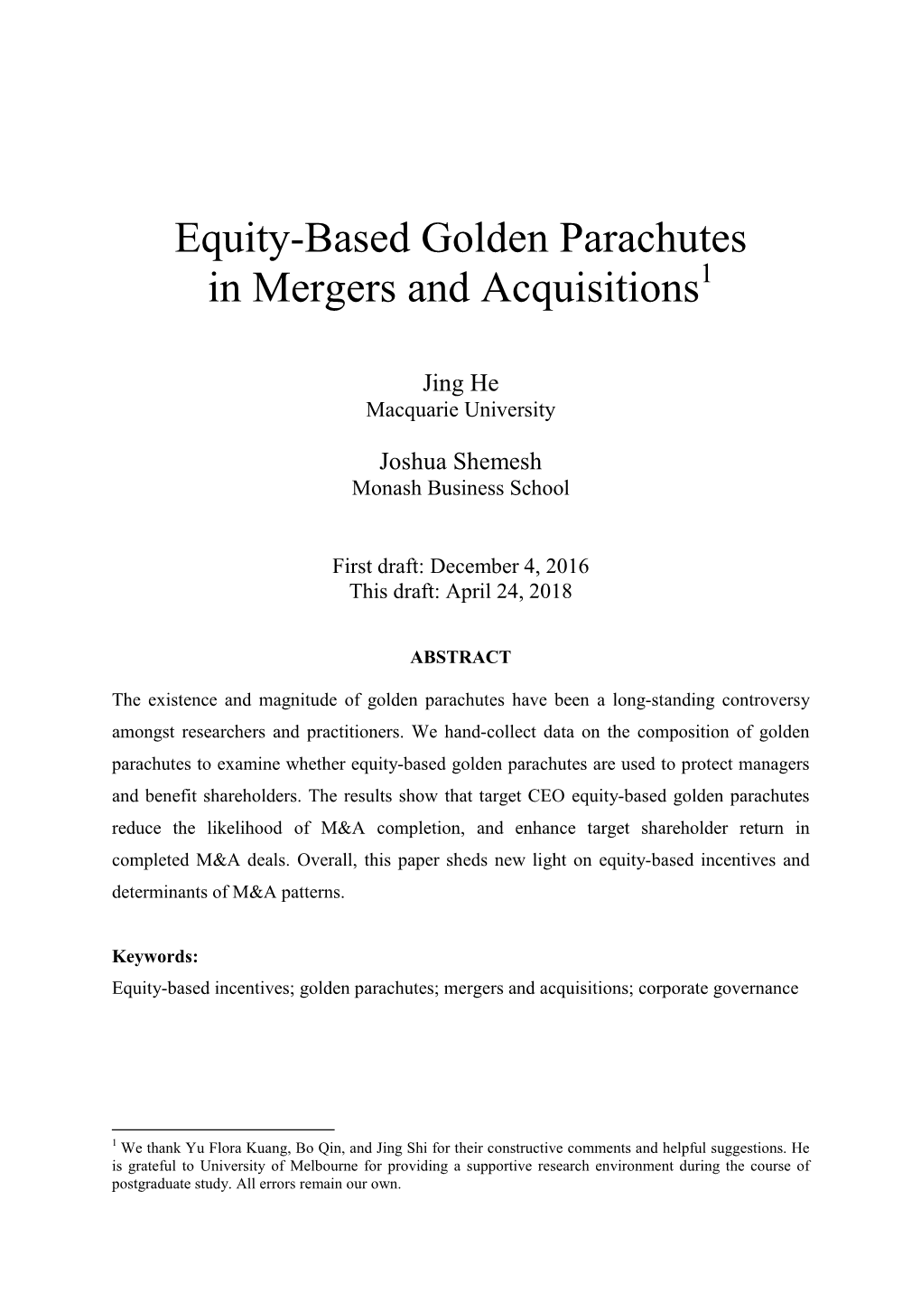 Equity-Based Golden Parachutes in Mergers and Acquisitions1