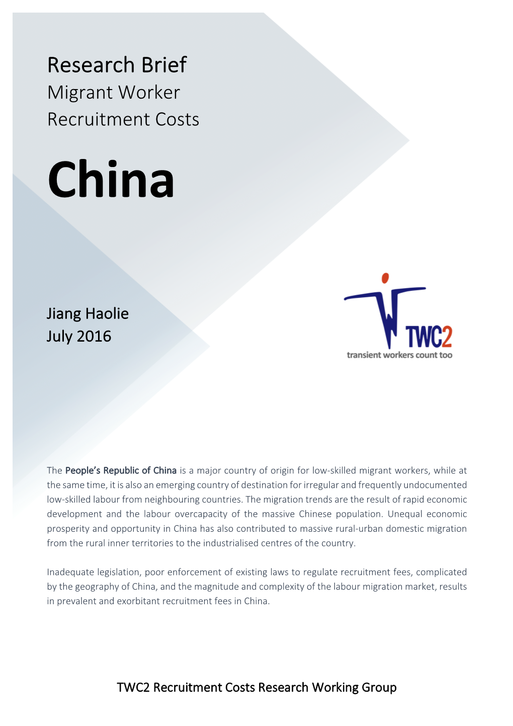 TWC2: Migrant Worker Recruitment Costs China (2016)