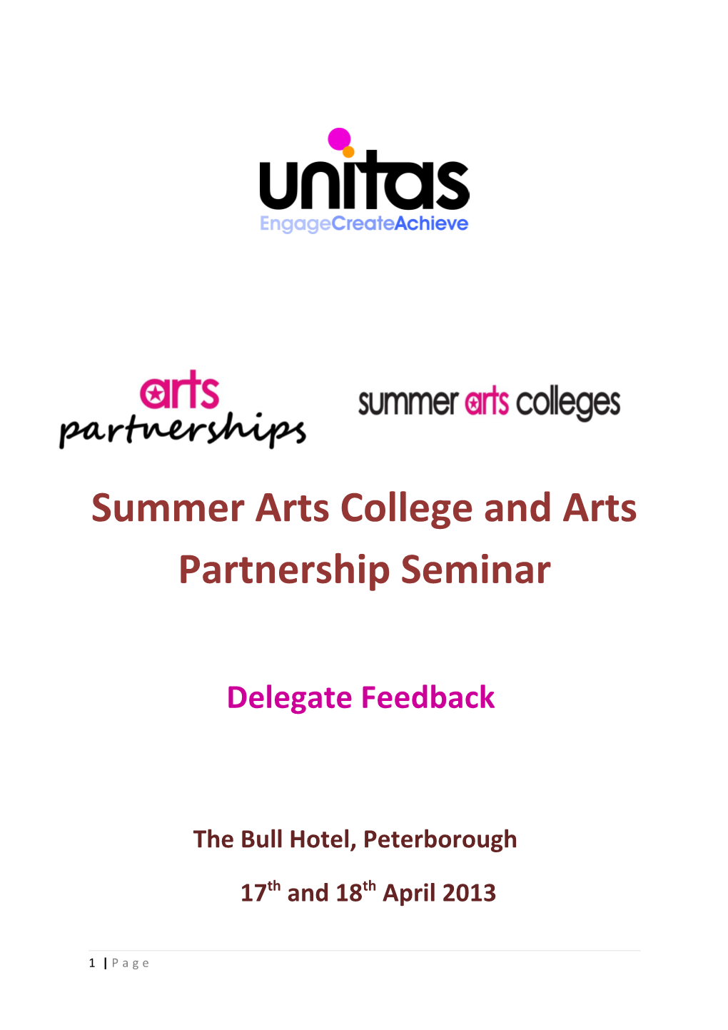 Summer Arts College and Arts Partnership Seminar