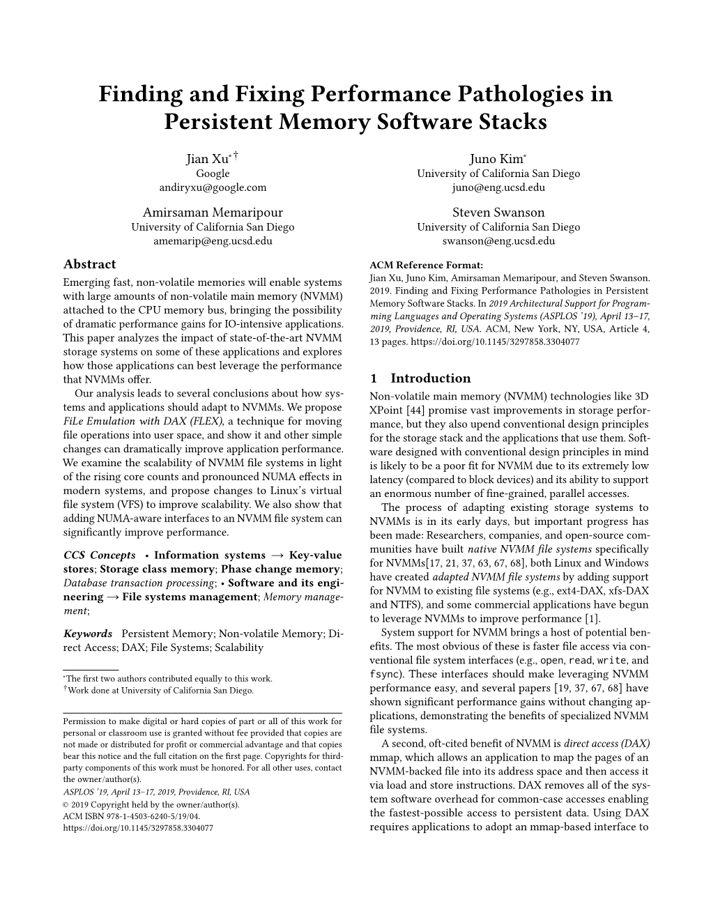 Finding and Fixing Performance Pathologies in Persistent Memory Software Stacks