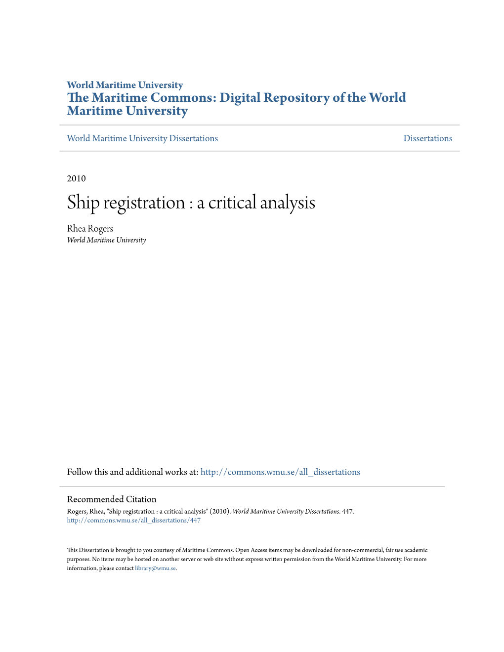 Ship Registration : a Critical Analysis Rhea Rogers World Maritime University