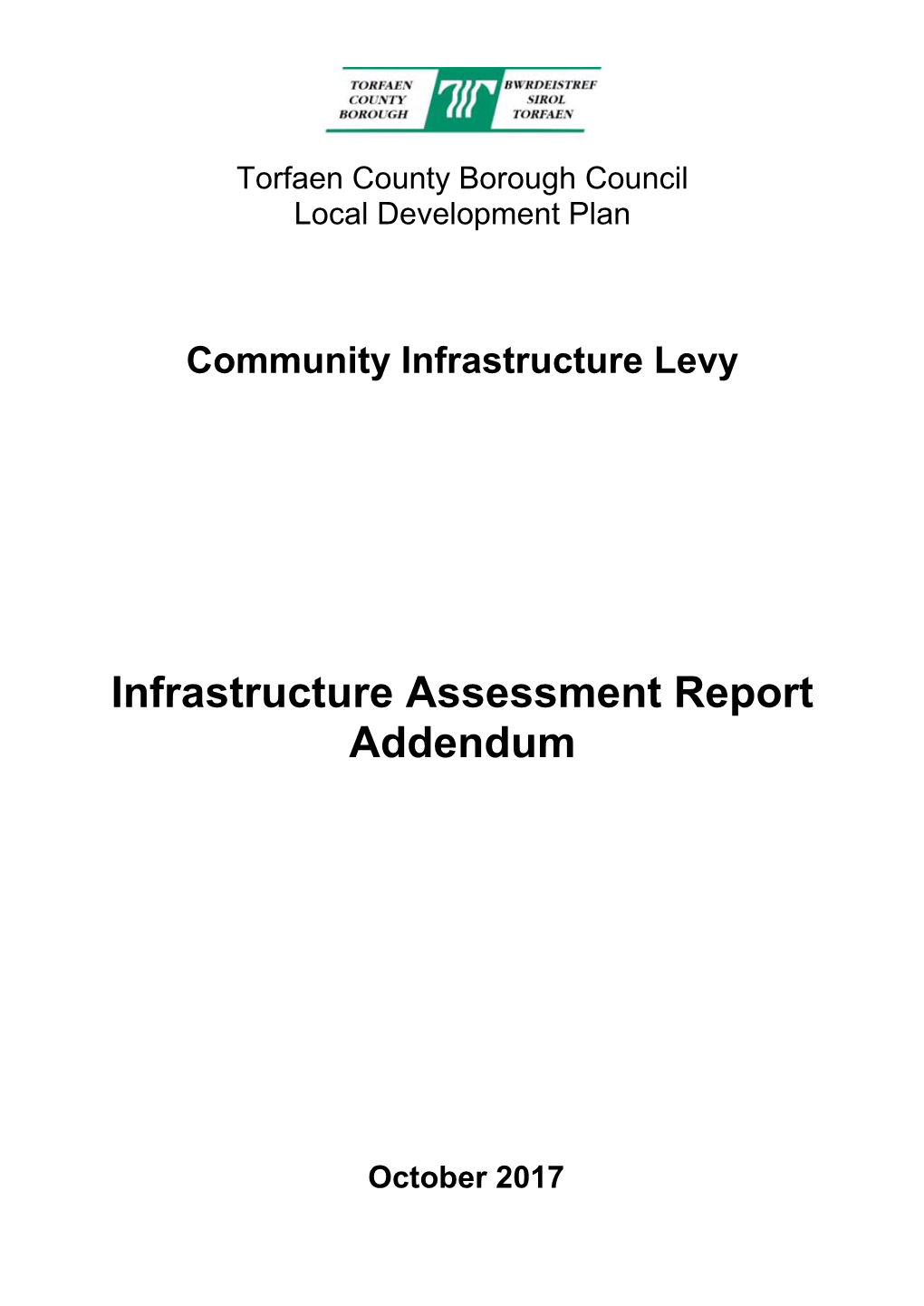 Infrastructure Assessment Report Addendum