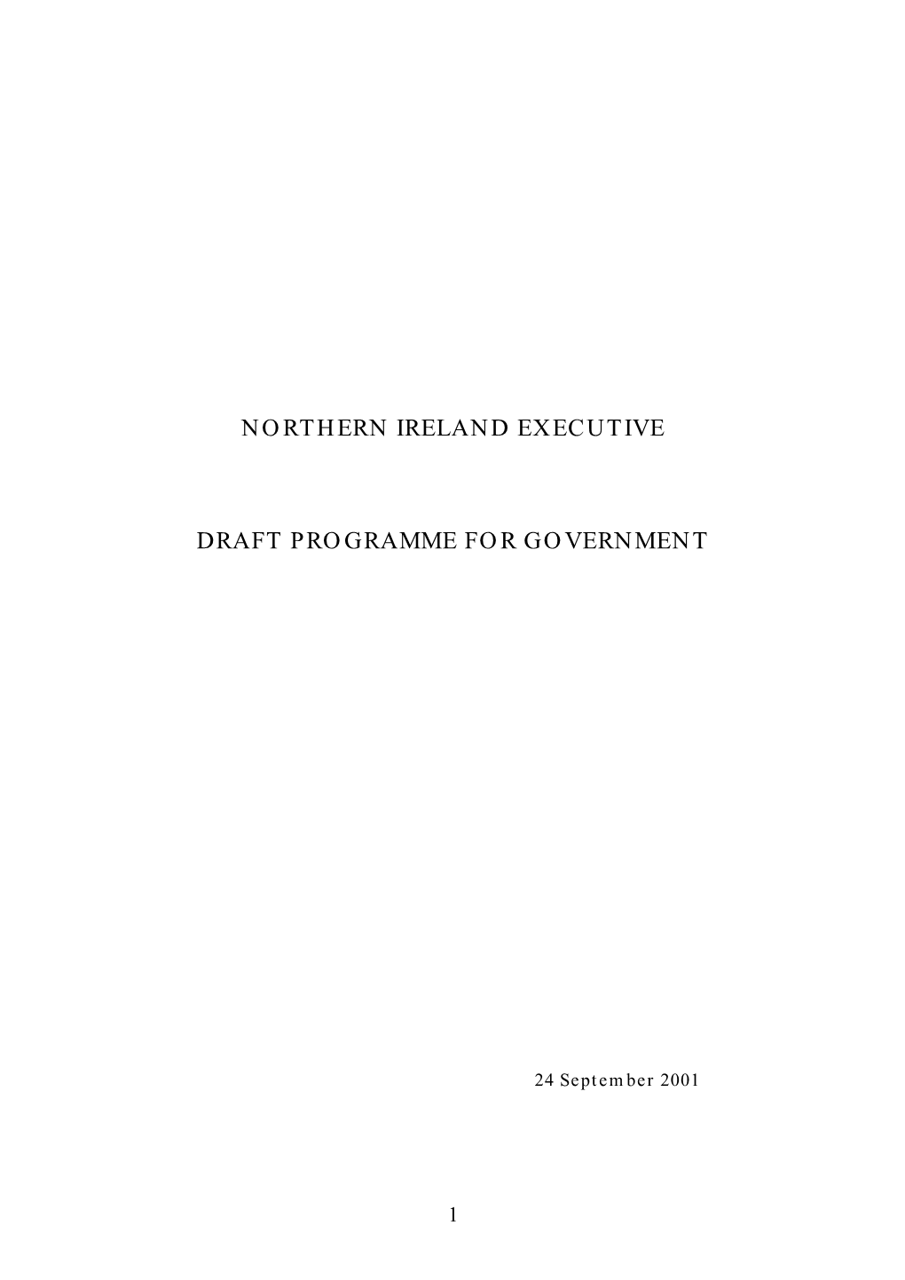 Northern Ireland Executive Draft Programme For