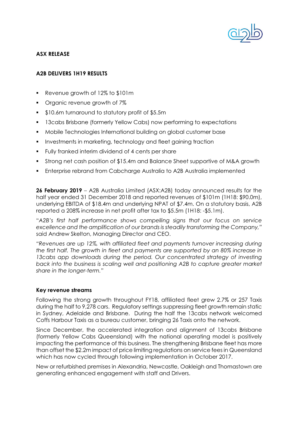 ASX RELEASE A2B DELIVERS 1H19 RESULTS Revenue Growth of 12