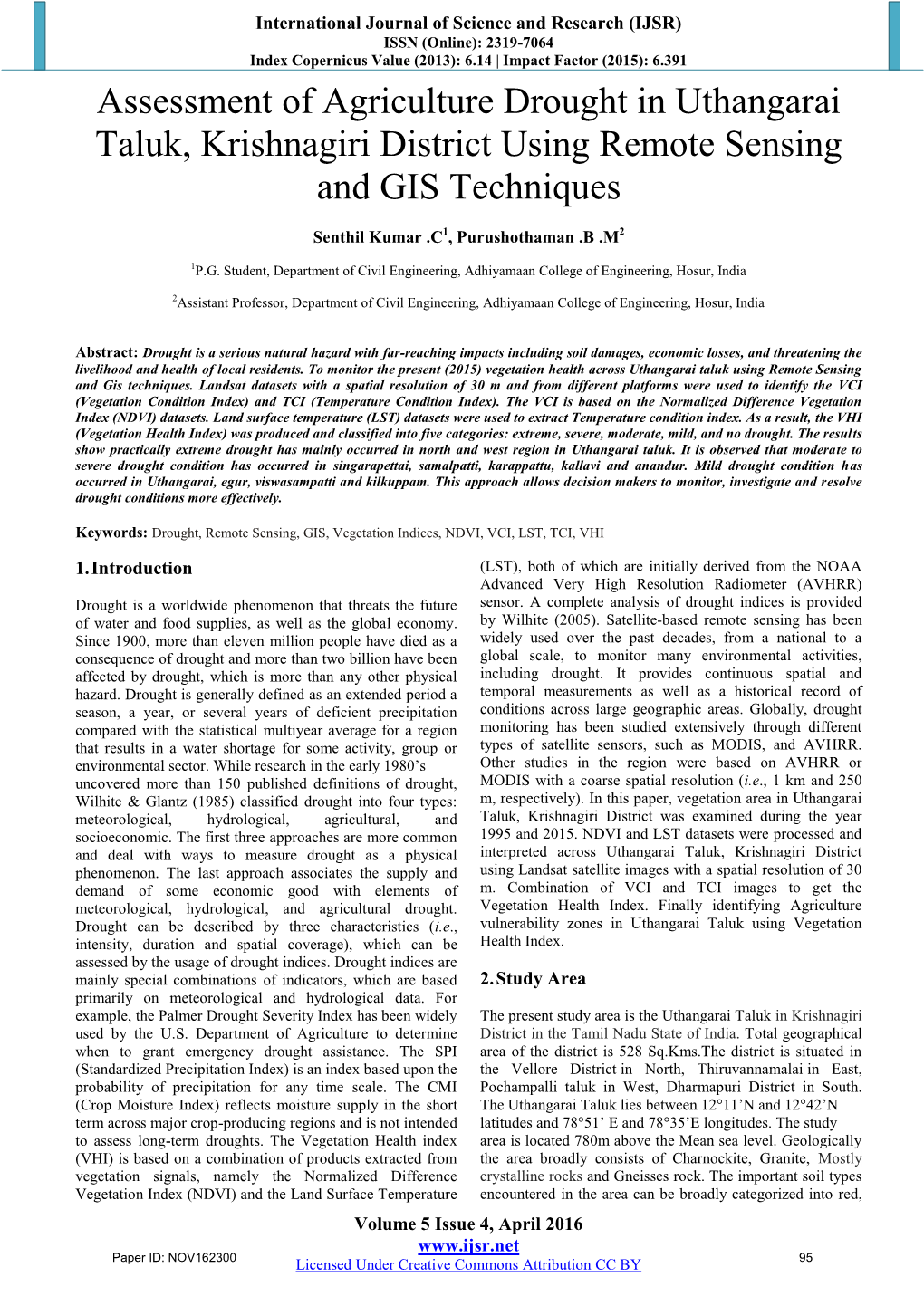 Assessment of Agriculture Drought in Uthangarai Taluk, Krishnagiri District Using Remote Sensing and GIS Techniques