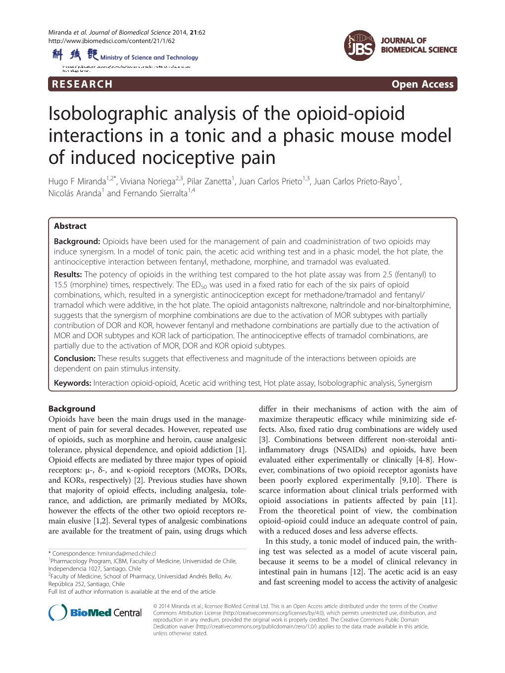 Isobolographic Analysis of the Opioid-Opioid Interactions in a Tonic and a Phasic Mouse Model of Induced Nociceptive Pain