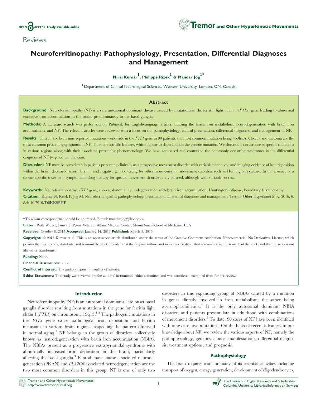 Neuroferritinopathy: Pathophysiology, Presentation, Differential Diagnoses and Management