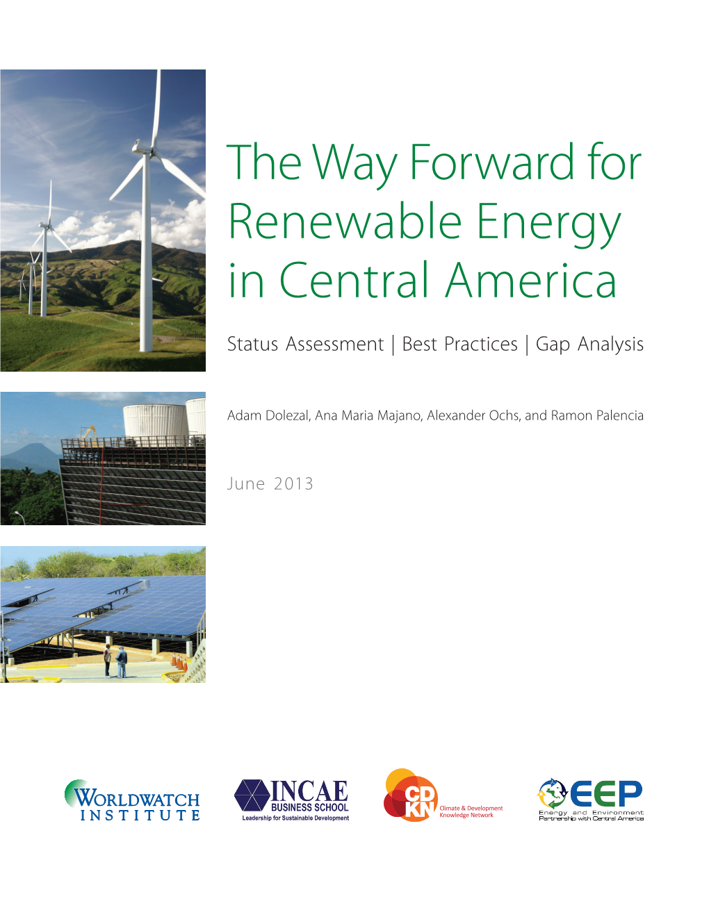 The Way Forward for Renewable Energy in Central America