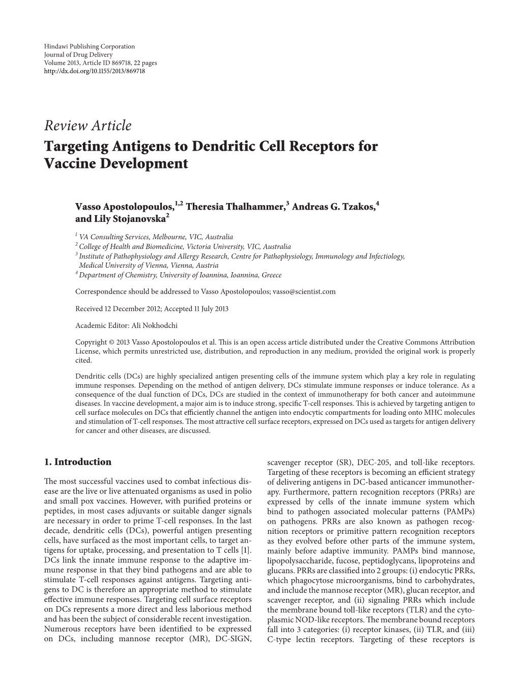 Review Article Targeting Antigens to Dendritic Cell Receptors for Vaccine Development