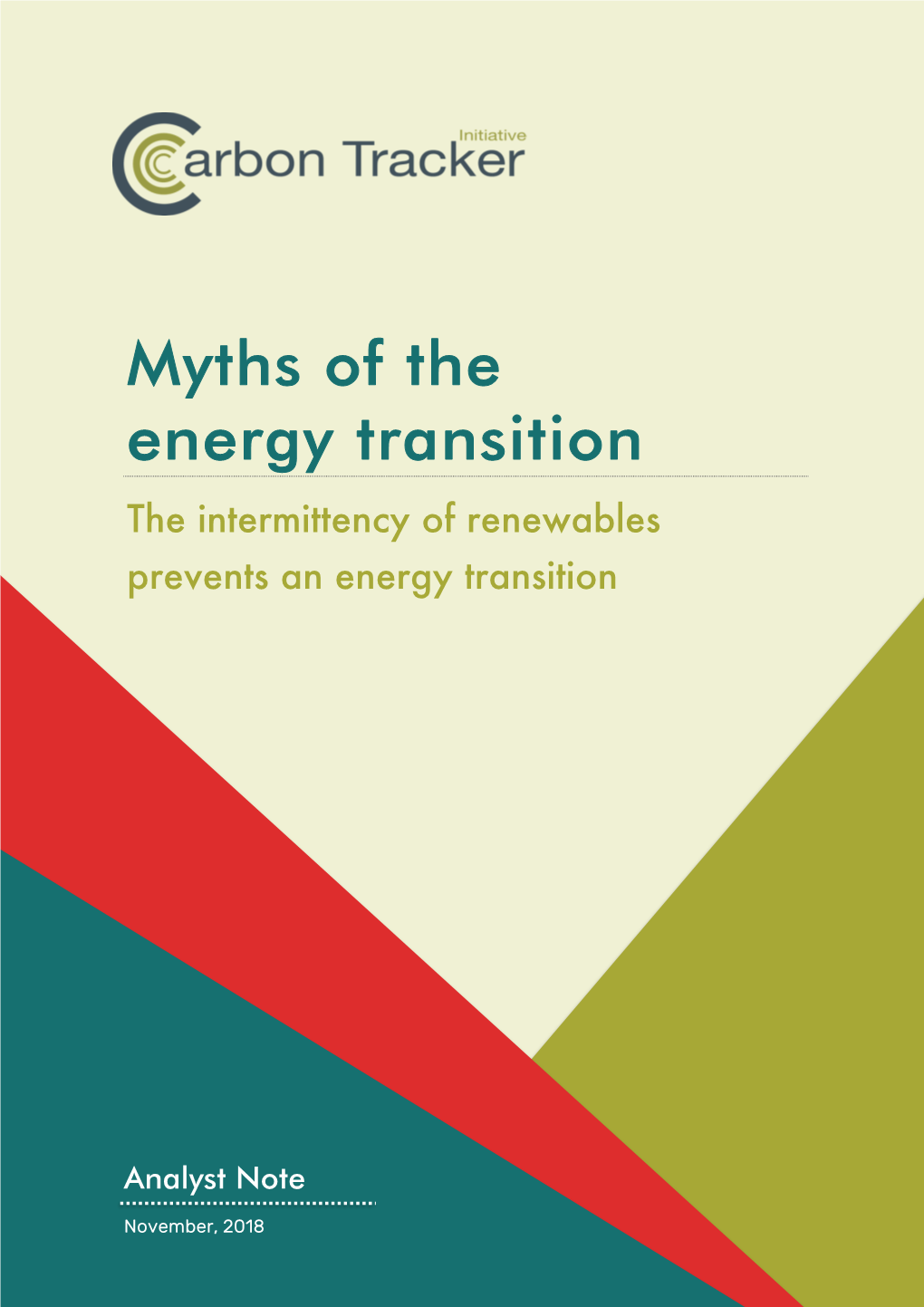 Myths of the Energy Transition: Renewables Are Too Small to Matter’1, This Tends to Happen When Challenging Technologies Are Still Small but Fast Growing