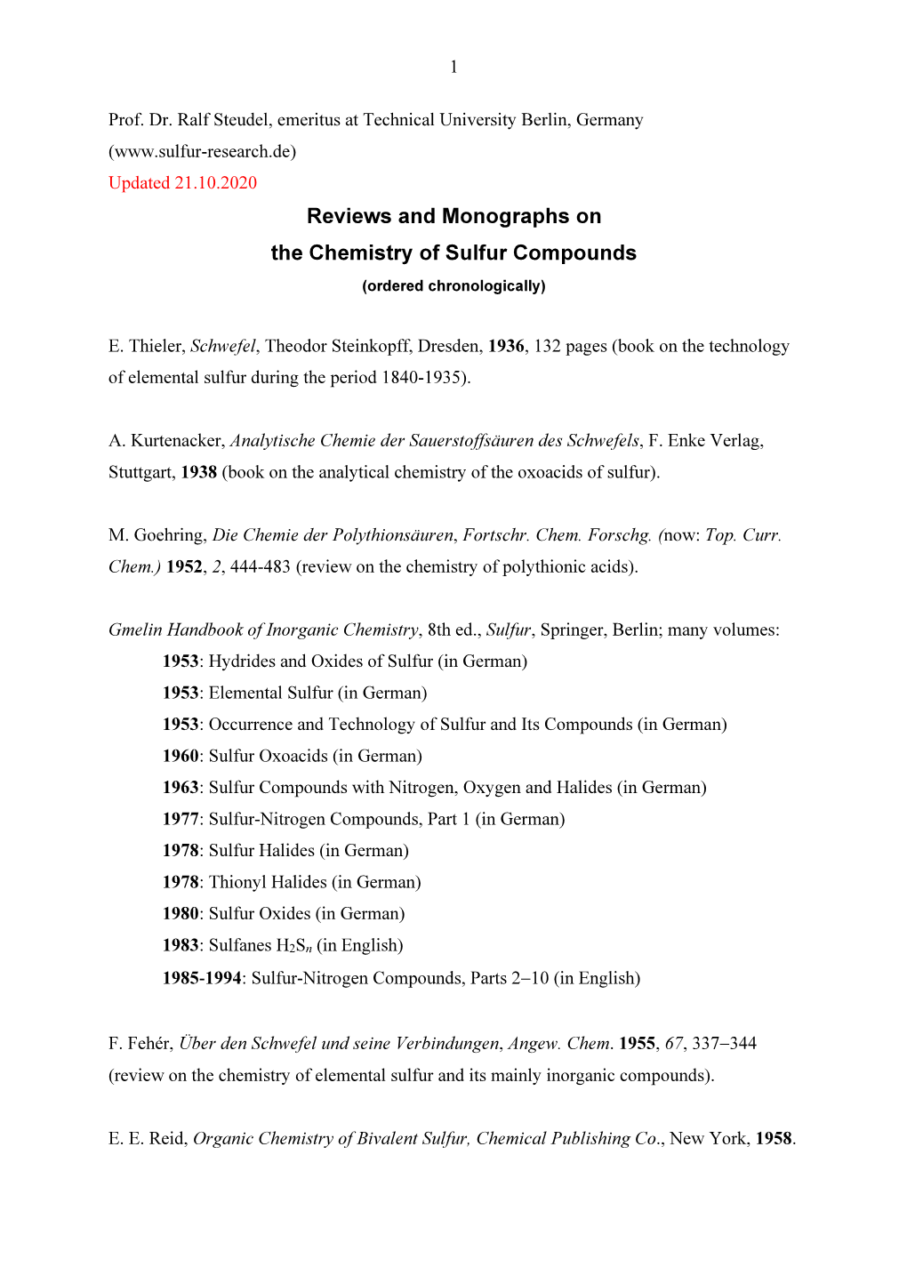 Reviews and Monographs on the Chemistry of Sulfur Compounds (Ordered Chronologically)