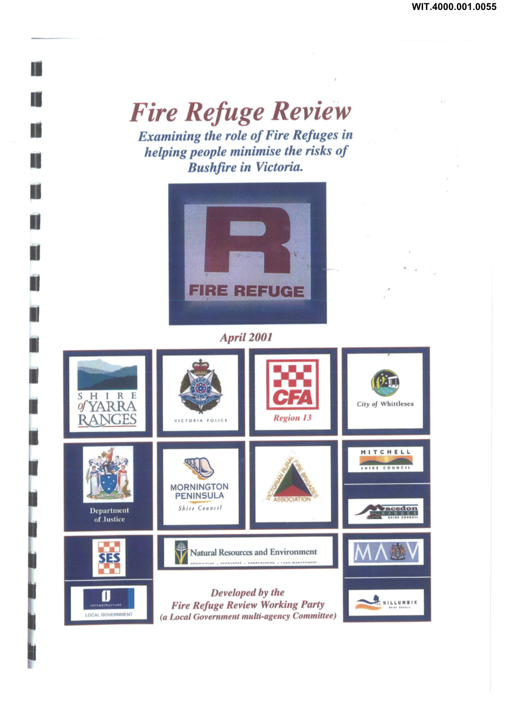 Fire Refuge Revieiw I Examiníng the Role of Fire Refuges in Helping People Mínímise the Rísks of T Bushfire in Victoria