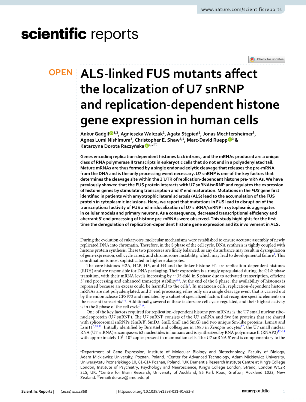 ALS-Linked FUS Mutants Affect the Localization of U7 Snrnp And