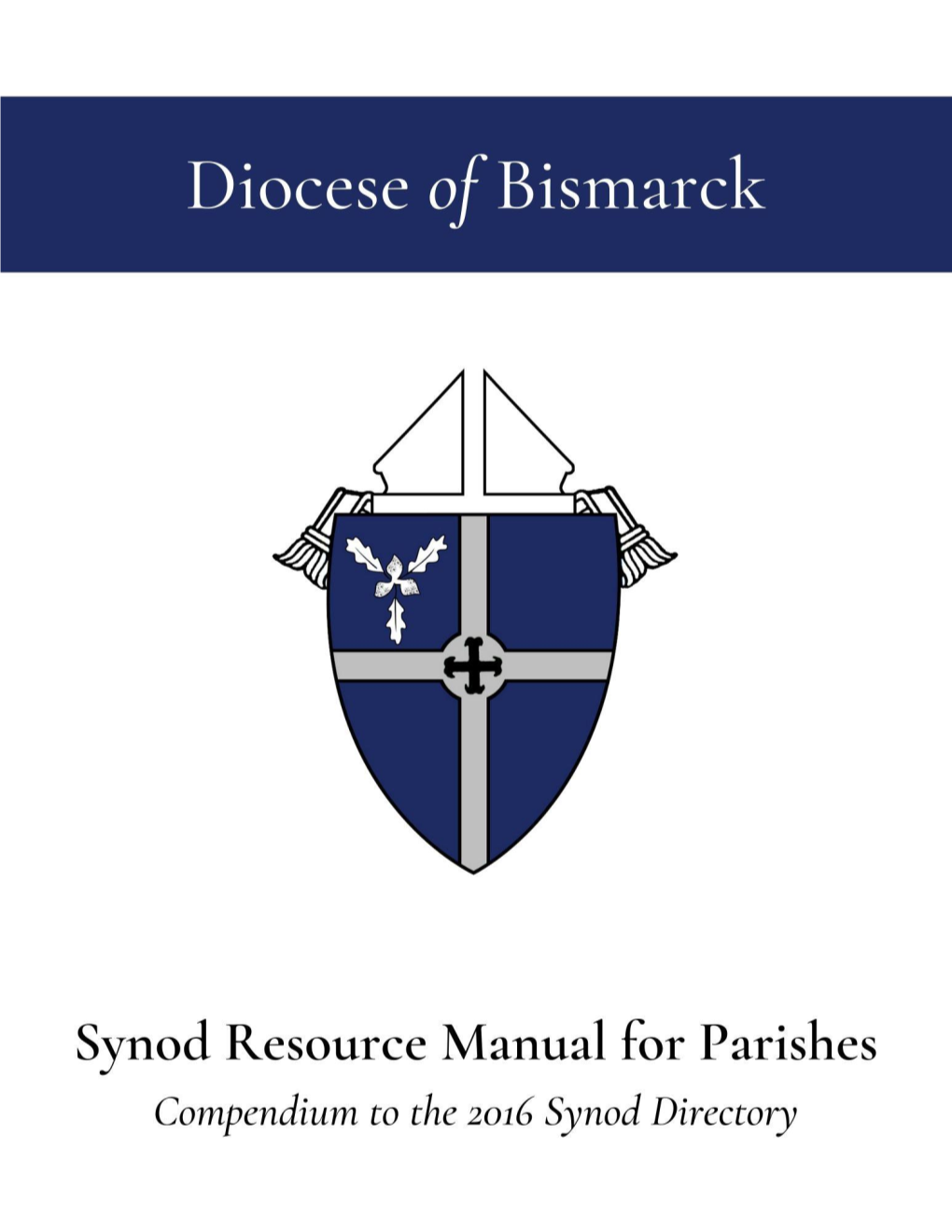 Synod Resource Manual for Parishes” As a Compendium to the 2016 Synod Directory