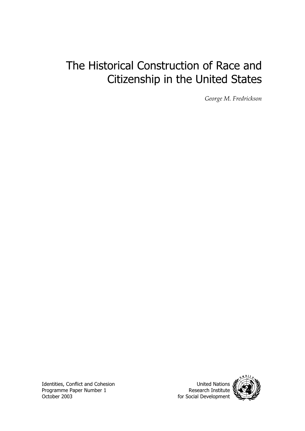 Historical Construction of Race and Citizenship in the United States