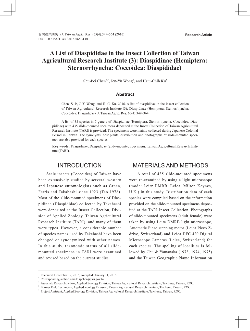 A List of Diaspididae in the Insect Collection of Taiwan Agricultural Research Institute (3): Diaspidinae (Hemiptera: Sternorrhyncha: Coccoidea: Diaspididae)