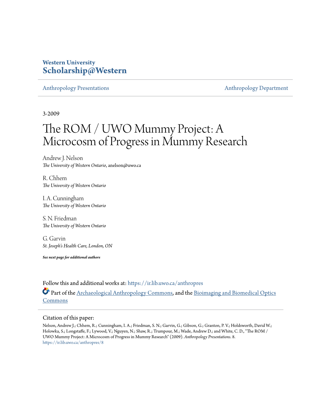 The ROM / UWO Mummy Project a Microcosm of Progress in Mummy Research