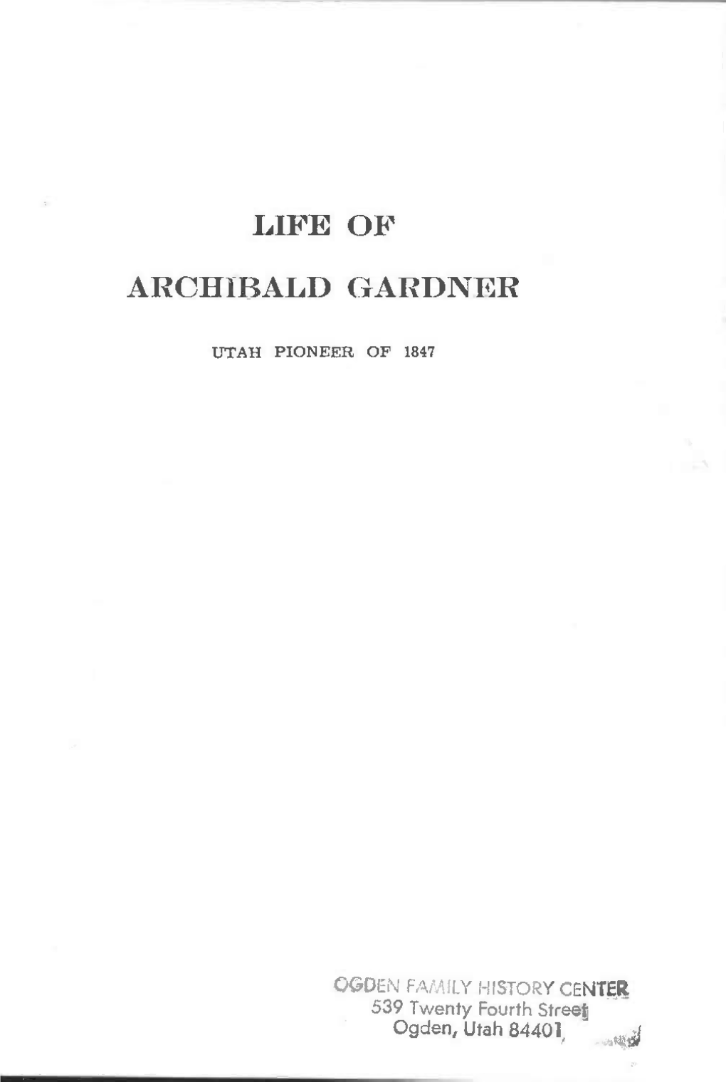 Life of Archibald Gardner