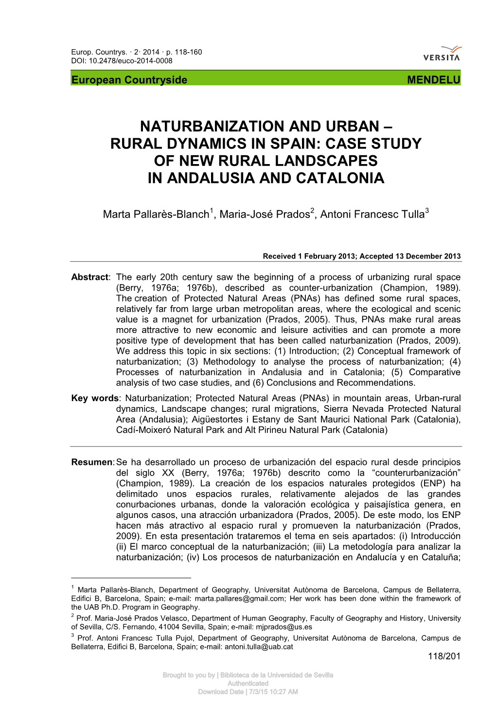 Rural Dynamics in Spain: Case Study of New Rural Landscapes in Andalusia and Catalonia