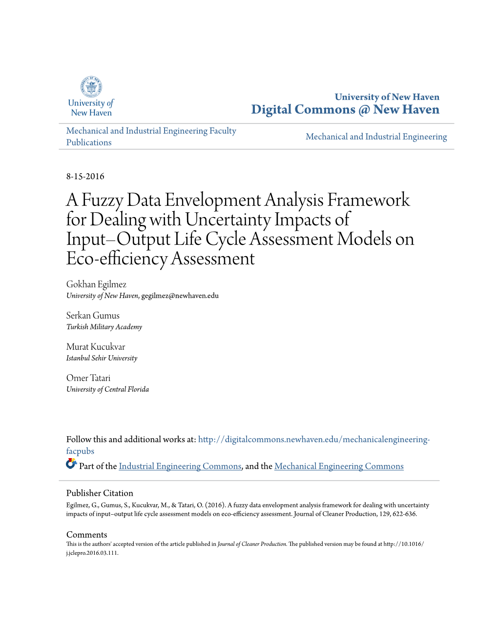 A Fuzzy Data Envelopment Analysis Framework for Dealing with Uncertainty Impacts of Input–Output Life Cycle Assessment Models