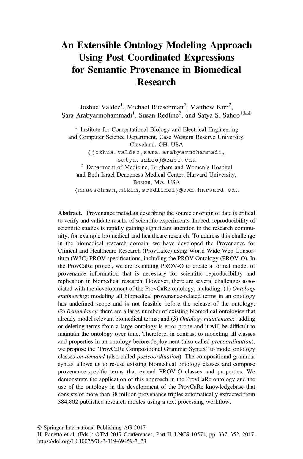 An Extensible Ontology Modeling Approach Using Post Coordinated Expressions for Semantic Provenance in Biomedical Research