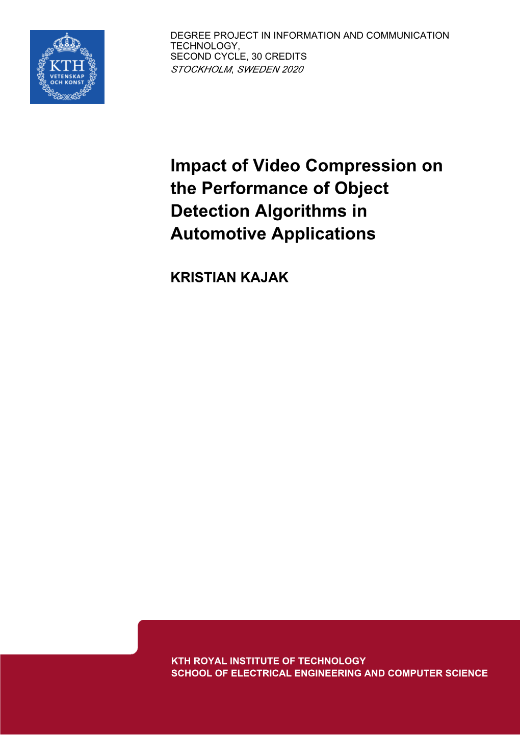 Impact of Video Compression on the Performance of Object Detection Algorithms in Automotive Applications