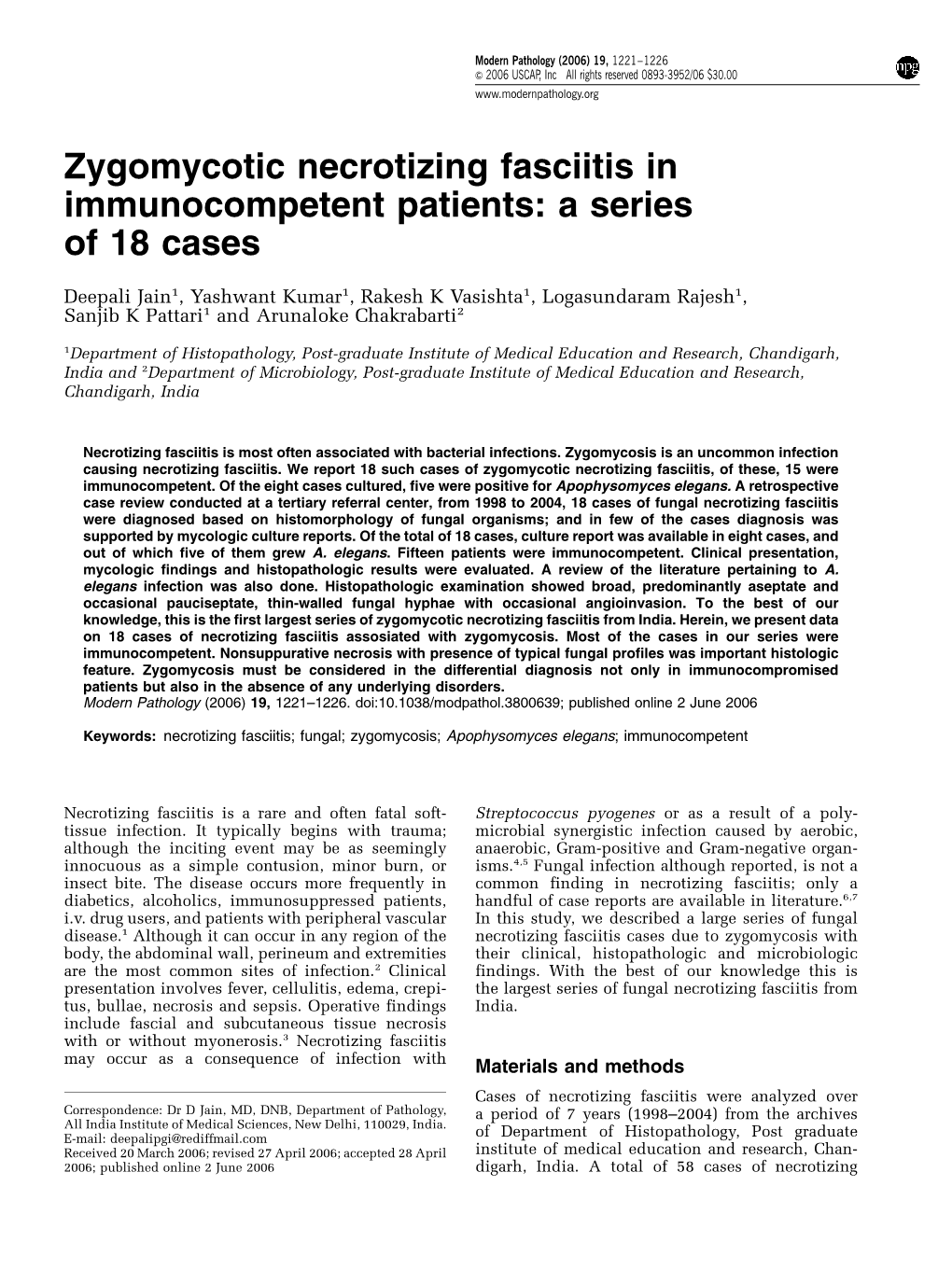 Zygomycotic Necrotizing Fasciitis in Immunocompetent Patients: a Series of 18 Cases