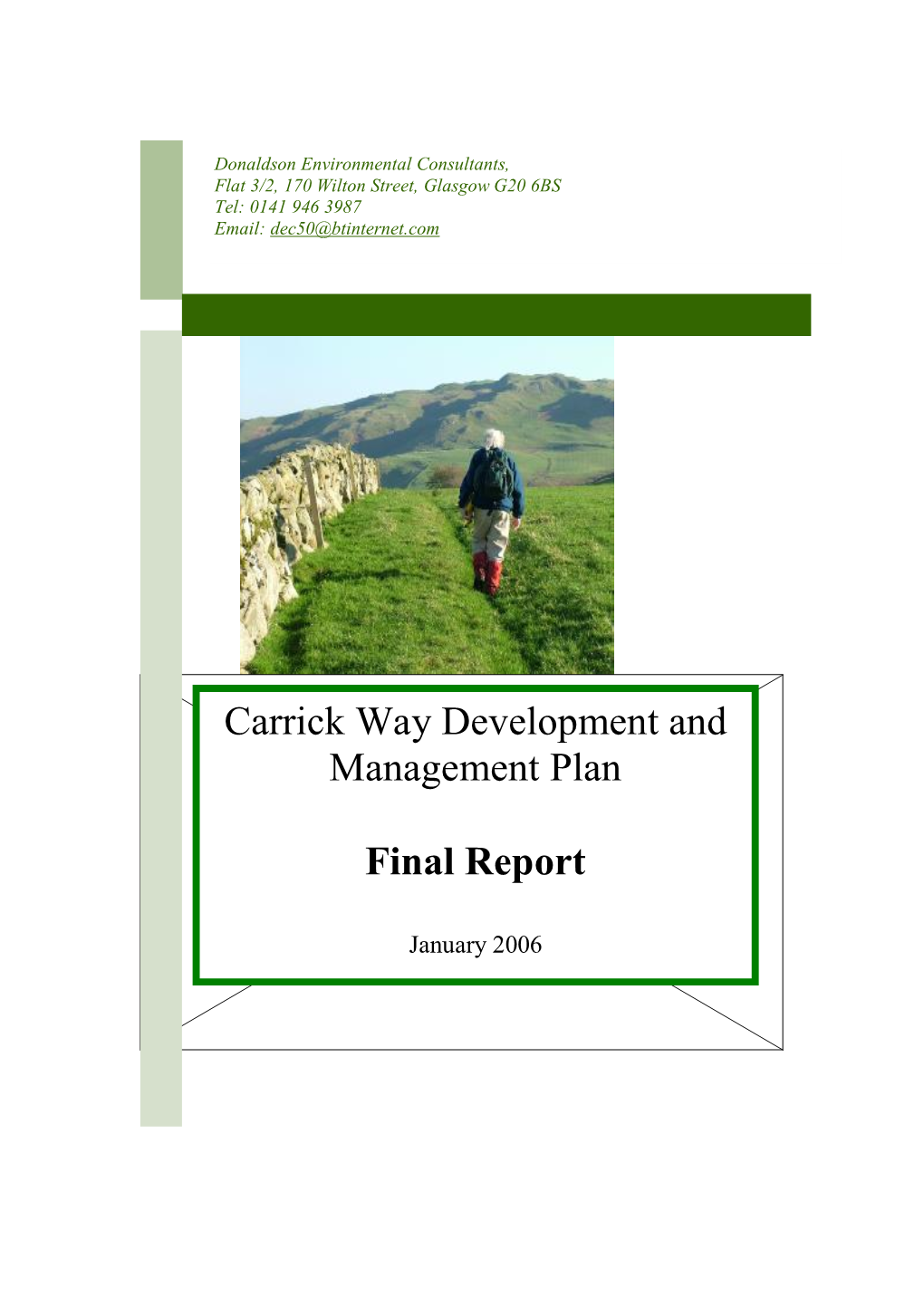 Carrick Way Development and Management Plan Final Report