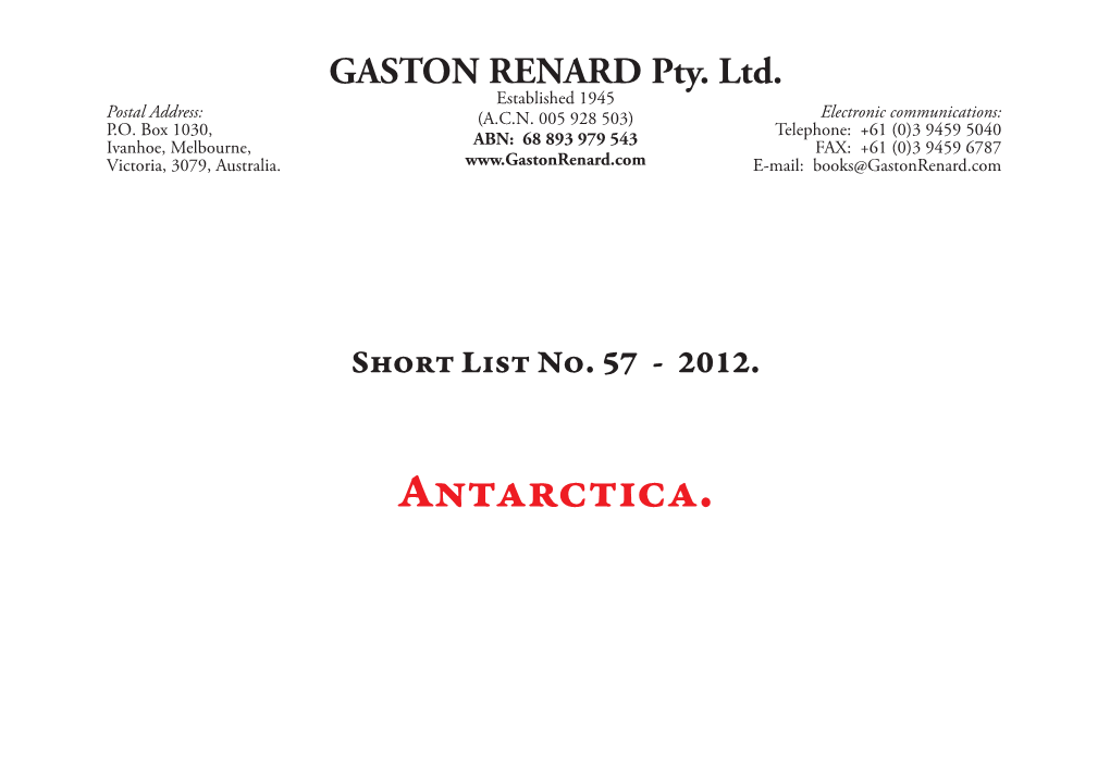 Antarctica. 2 Gaston Renard Fine and Rare Books Short List Number 57 2012
