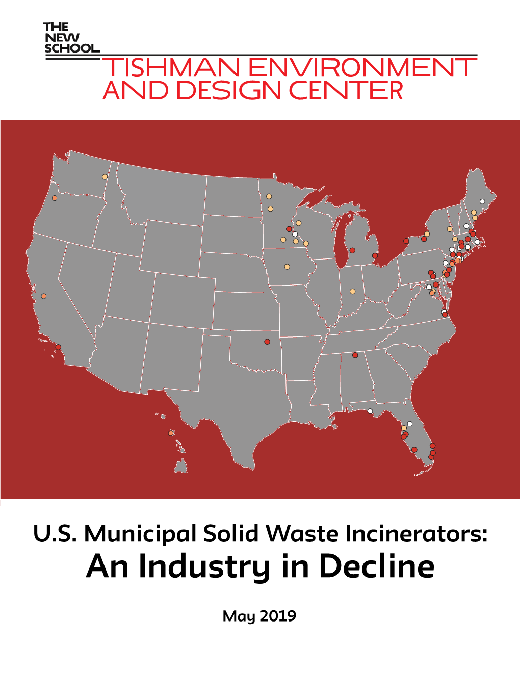 U.S. Municipal Solid Waste Incinerators: an Industry in Decline